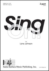 Sing On! Two-Part choral sheet music cover